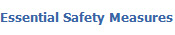 Essential Safety Measures